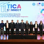 กรมความร่วมมือระหว่างประเทศ จัดงาน “The 11th TICA Connect” ฉลอง 80 ปีไทยเป็นสมาชิกสหประชาชาติ ผนึกเครือข่ายความร่วมมือเพื่อการพัฒนาที่ยั่งยืน