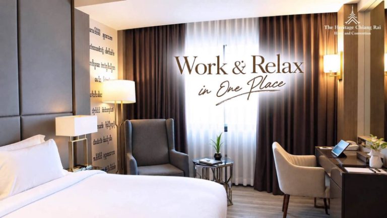 The Heritage Chiang Rai ชวนสัมผัส “Work & Relax in One Place” เปลี่ยนวันทำงานให้เป็นวันพักผ่อน